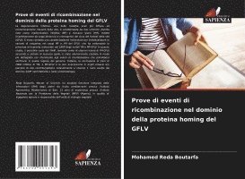 bokomslag Prove di eventi di ricombinazione nel dominio della proteina homing del GFLV