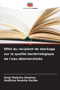 bokomslag Effet du récipient de stockage sur la qualité bactériologique de l'eau déminéralisée