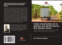 bokomslag Cadre d'évaluation de la gestion des performances des Nations Unies