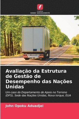 bokomslag Avaliação da Estrutura de Gestão de Desempenho das Nações Unidas