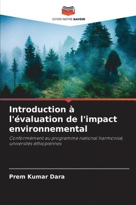Prem Kumar Dara - Introduction à l'évaluation de l'impact environnemental, Häftad