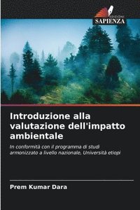 bokomslag Introduzione alla valutazione dell'impatto ambientale