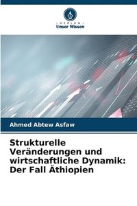 bokomslag Strukturelle Veränderungen und wirtschaftliche Dynamik