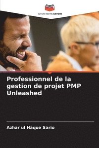 bokomslag Professionnel de la gestion de projet PMP Unleashed