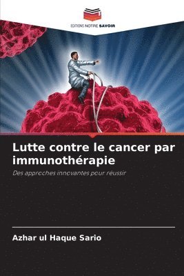 bokomslag Lutte contre le cancer par immunothérapie