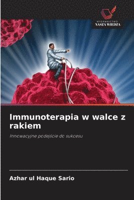 bokomslag Immunoterapia w walce z rakiem