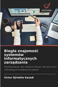 bokomslag Bieg¿a znajomo¿¿ systemów informatycznych zarz¿dzania