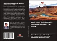 bokomslag Applications du SIG dans les opérations minières à ciel ouvert