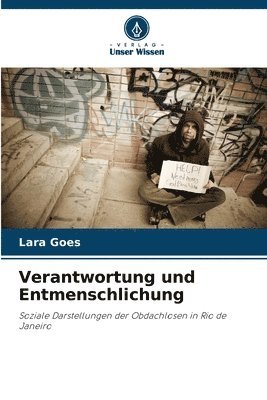 Verantwortung und Entmenschlichung