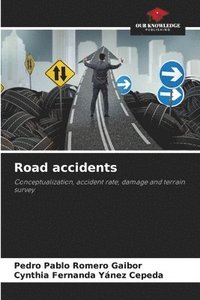 bokomslag Road accidents