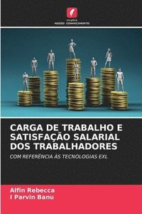 bokomslag CARGA DE TRABALHO E SATISFAÇÃO SALARIAL DOS TRABALHADORES
