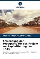 bokomslag Anwendung der Topografie für das Projekt zur Asphaltierung der RN44