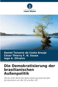 bokomslag Demokratisierung der brasilianischen Außenpolitik
