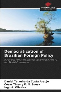 bokomslag Democratization of Brazilian Foreign Policy