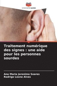 bokomslag Traitement numérique des signes: une aide pour les personnes sourdes
