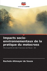 bokomslag Impacts socio-environnementaux de la pratique du motocross