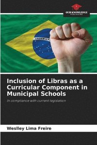 bokomslag Inclusion of Libras as a Curricular Component in Municipal Schools
