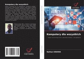 Nathan Kibawa - Komputery dla wszystkich, Häftad