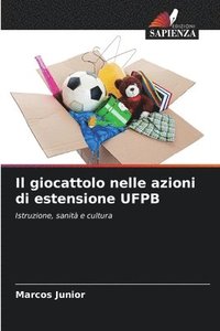 bokomslag Il giocattolo nelle azioni di estensione UFPB