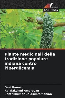 bokomslag Piante medicinali della tradizione popolare indiana contro l'iperglicemia