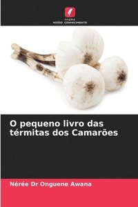 bokomslag O pequeno livro das térmitas dos Camarões