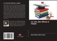 bokomslag La voix des élèves à risque