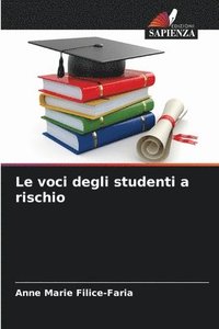 bokomslag Le voci degli studenti a rischio