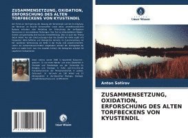 bokomslag Zusammensetzung, Oxidation, Erforschung Des Alten Torfbeckens Von Kyustendil