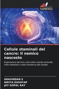 bokomslag Cellule staminali del cancro: Il nemico nascosto