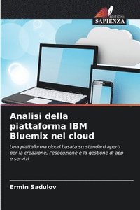 bokomslag Analisi della piattaforma IBM Bluemix nel cloud