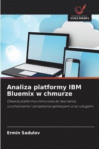 bokomslag Analiza platformy IBM Bluemix w chmurze