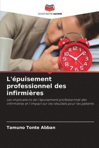 bokomslag L'épuisement professionnel des infirmières