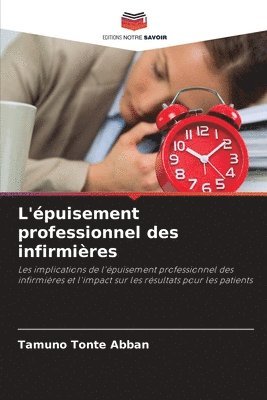 bokomslag L'épuisement professionnel des infirmières