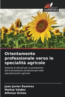 bokomslag Orientamento professionale verso le specialità agricole