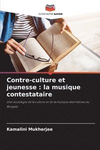 bokomslag Contre-culture et jeunesse : la musique contestataire