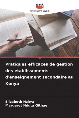 bokomslag Pratiques efficaces de gestion des établissements d'enseignement secondaire au Kenya