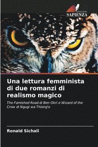 bokomslag Una lettura femminista di due romanzi di realismo magico