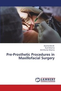 bokomslag Pre-Prosthetic Procedures in Maxillofacial Surgery