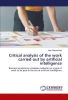 Critical analysis of the work carried out by artificial intelligence 1