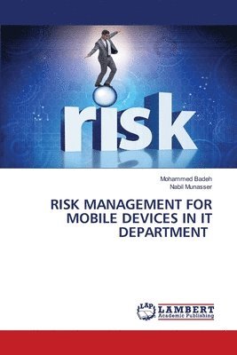 bokomslag Risk Management for Mobile Devices in It Department