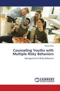 bokomslag Counseling Youths with Multiple Risky Behaviors