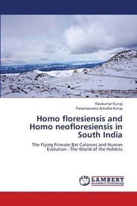 bokomslag Homo floresiensis and Homo neofloresiensis in South India