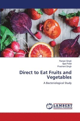 Direct to Eat Fruits and Vegetables 1