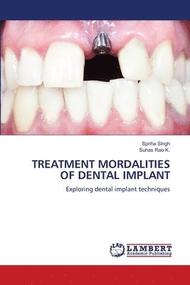 bokomslag Treatment Mordalities of Dental Implant