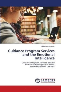 bokomslag Guidance Program Services and the Emotional Intelligence