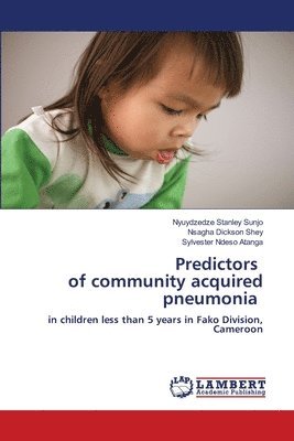 Predictors of community acquired pneumonia 1