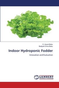 bokomslag Indoor Hydroponic Fodder