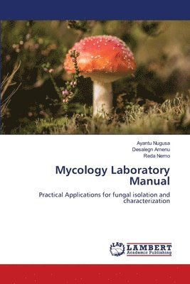 bokomslag Mycology Laboratory Manual