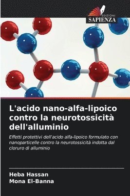 bokomslag L'acido nano-alfa-lipoico contro la neurotossicit dell'alluminio