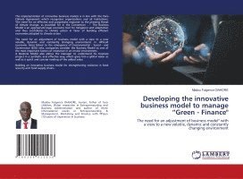 bokomslag Developing the innovative business model to manage "Green - Finance"